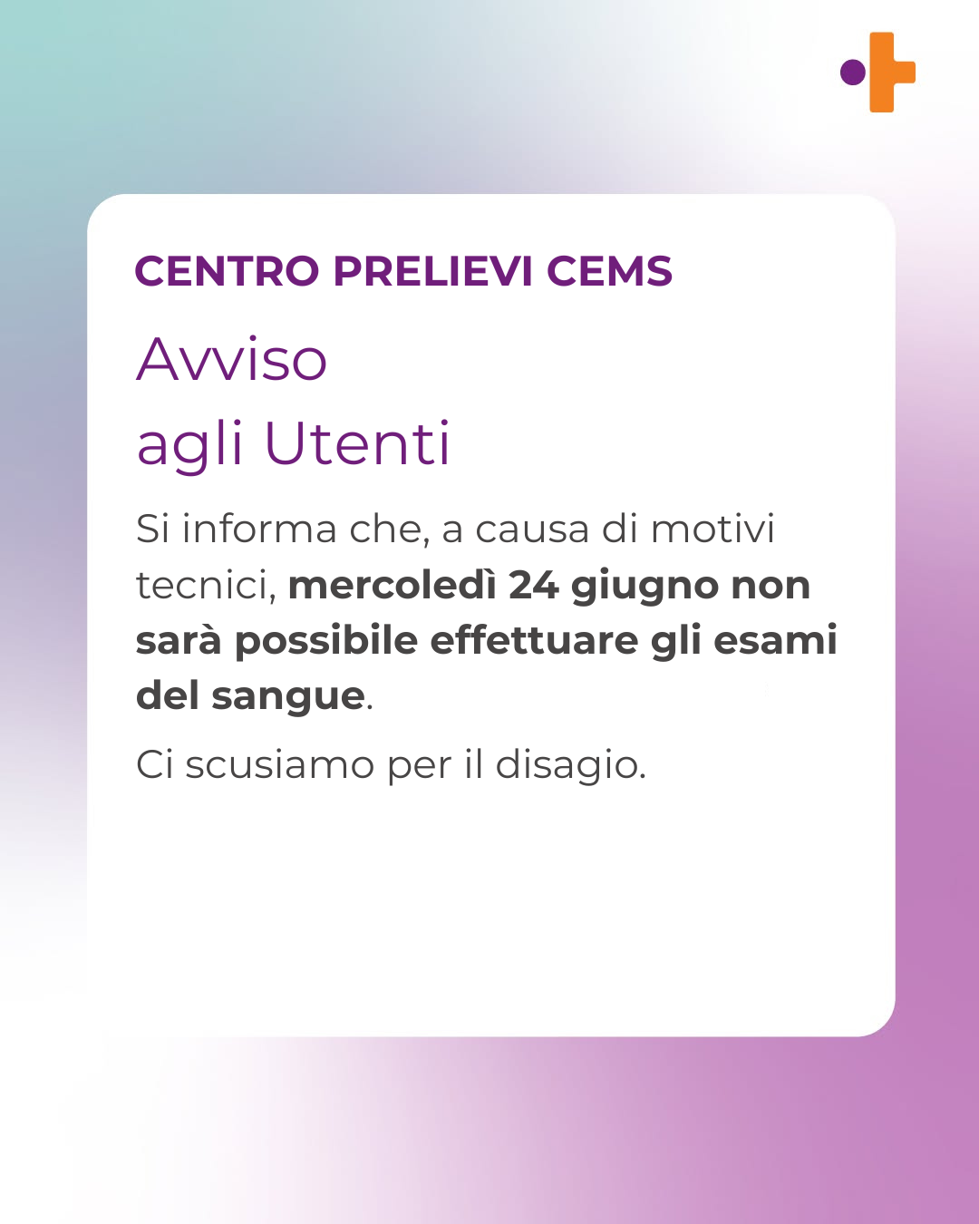 Avviso Centro Prelievi CEMS | servizio sospeso mercoledì 24 giugno